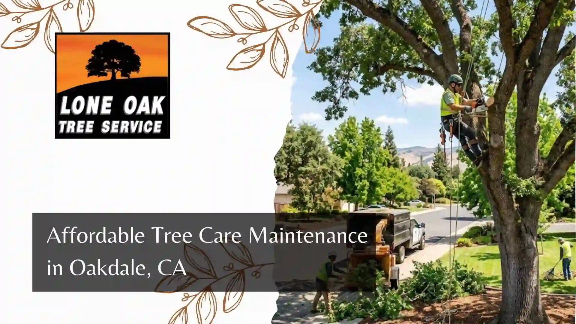 Affordable Tree Care Maintenance in Oakdale, CA